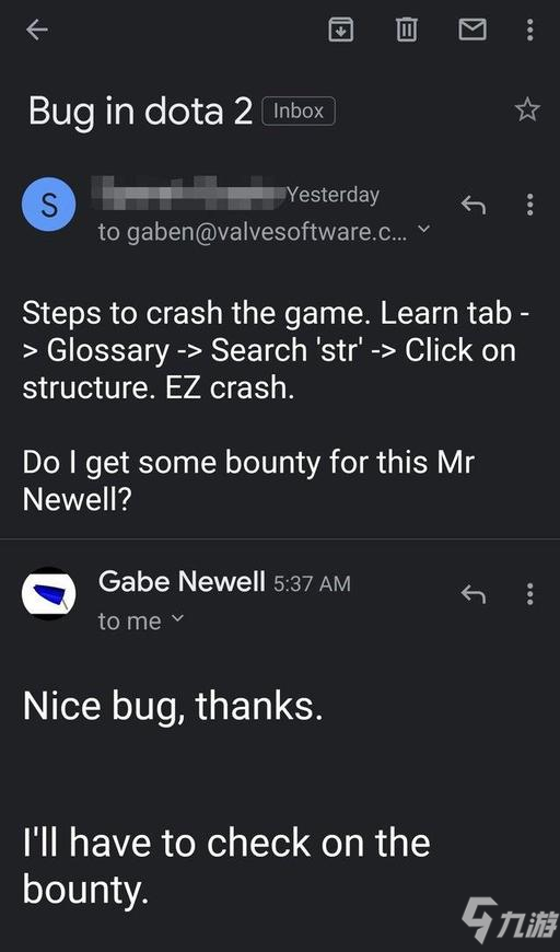 DOTA2 國外網(wǎng)友發(fā)現(xiàn)并報(bào)告bug G胖回信并承諾獎(jiǎng)勵(lì)