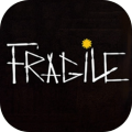 Fragile