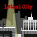 致命城市 Lethal City