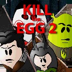 Kill the Egg 2加速器