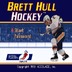 Brett Hull Hockey加速器