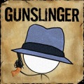 GUNSLINGER