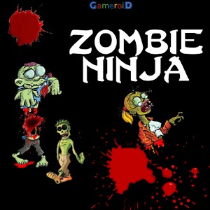 Zombie Ninja加速器