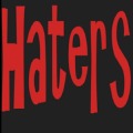 Haters
