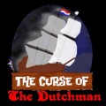 Curse of the Dutchman