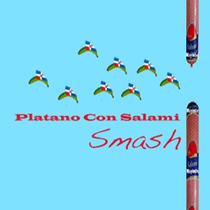 Platano Con Salami Smash加速器