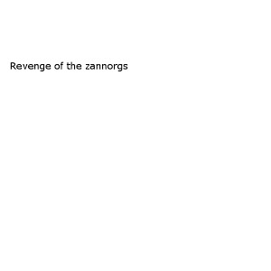 Revenge of the Zannorgs加速器