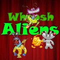 Aliens Whoosh