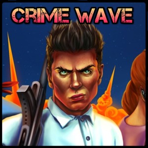 Crime Wave加速器