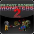 Mutant Zombie Monsters 2