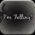 I'm Falling!
