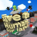 Save the Humans, for later加速器