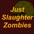 Just Slaughter Zombies Free