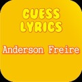 Guess lyrics: Anderson Freire