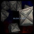Blow It Out