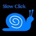 Slow Click加速器