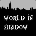 World In Shadow