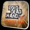 Cold Dead Hand Pinball