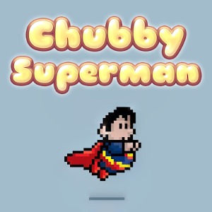 Chubby Superman加速器