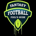 Fantasy Football Fools Guide