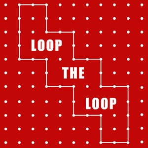 Loop The Loop