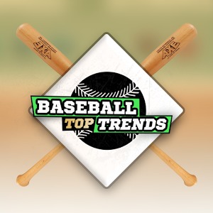 Baseball Top Trends加速器