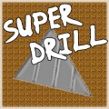 Super Drill