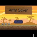 Ants Saver