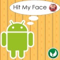 Hit My Face