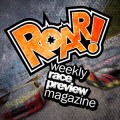 ROAR! weekly race magazine