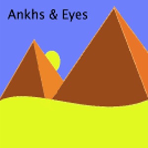 Ankhs & Eyes