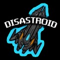 Disastroid