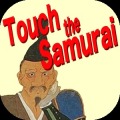 Touch the Samurai