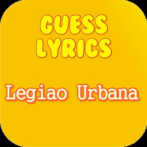 Guess Lyrics: Legiao Urbana加速器