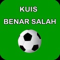Kuis Benar Salah Sepak Bola