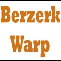 BerzerkWarp