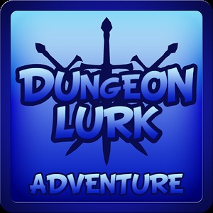 Dungeon Lurk Adventure Lite加速器