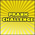 Prank Challenge