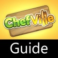 ChefVille Guide