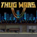 Thug Wars