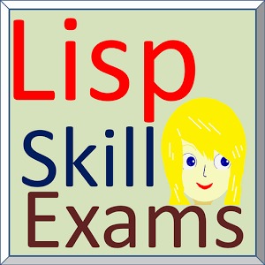 Lisp Skill Exams加速器