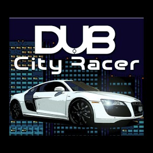 Dub City Racer - Free加速器