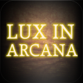 Lux In Arcana