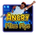 Angry Plies Flys