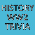 HISTORY WW2 TRIVIA