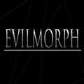 EvilMorph