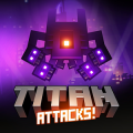 泰坦攻击:Titan Attacks!