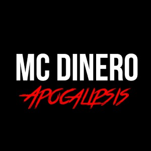 Mc Dinero Apocalipsis加速器