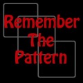 Remember The Pattern
