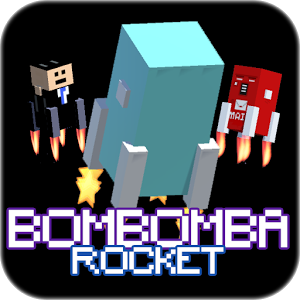 BomBomBaRocket!加速器